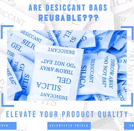 Are Desiccant Bags Reusable? Elevate Your Product Quality In 2026